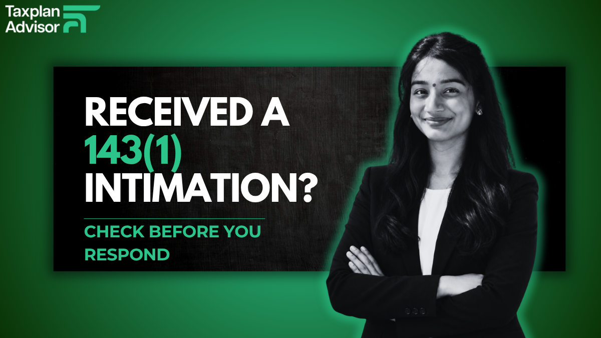 Received an Income Tax Intimation Under Section 143 1 What to Check