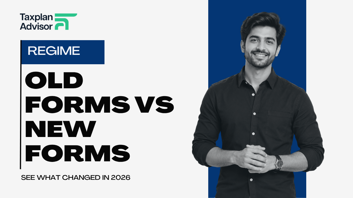 New Income Tax Forms 2026 Old Form vs New Form Comparison
