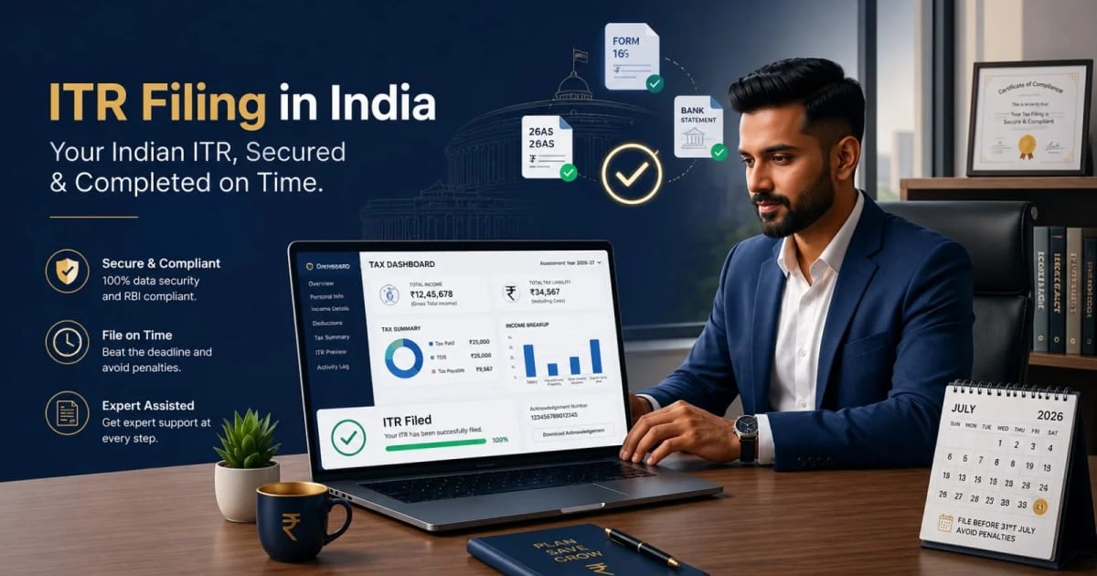 Complete Guide to ITR Filing in India 2026